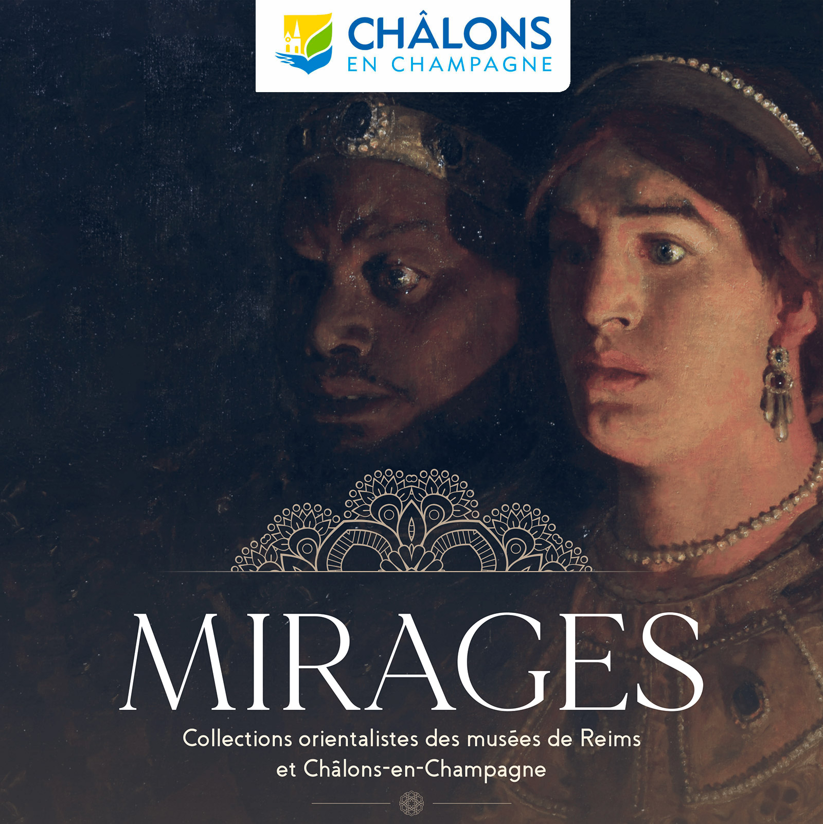 Mirages, collections orientalistes des musées de Reims et Châlons-en-Champagne